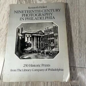 VTG 1980 PAPERBACK NINETEENTH CENTURY PHOTOGRAPH IN PHILADELPHIA BOOK